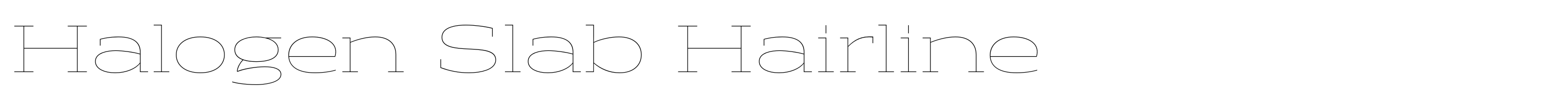 Halogen Slab Hairline